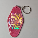 Retro Hotel Keychain - Sarcastic Answer