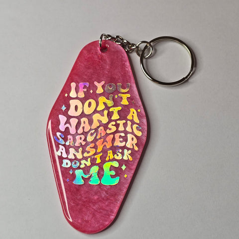 Retro Hotel Keychain - Sarcastic Answer