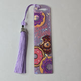 Acrylic Bookmark - Donut Worry