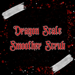 Dragon Scale Smoother Scrub