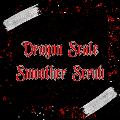 Dragon Scale Smoother Scrub